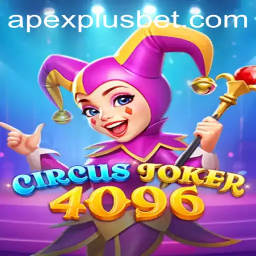 Discovering the World of CircusJoker4096: A Deep Dive into a New Gaming Phenomenon